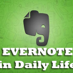 Use Evernote in Daily Life Efficiently